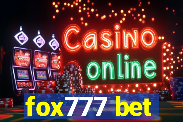 fox777 bet